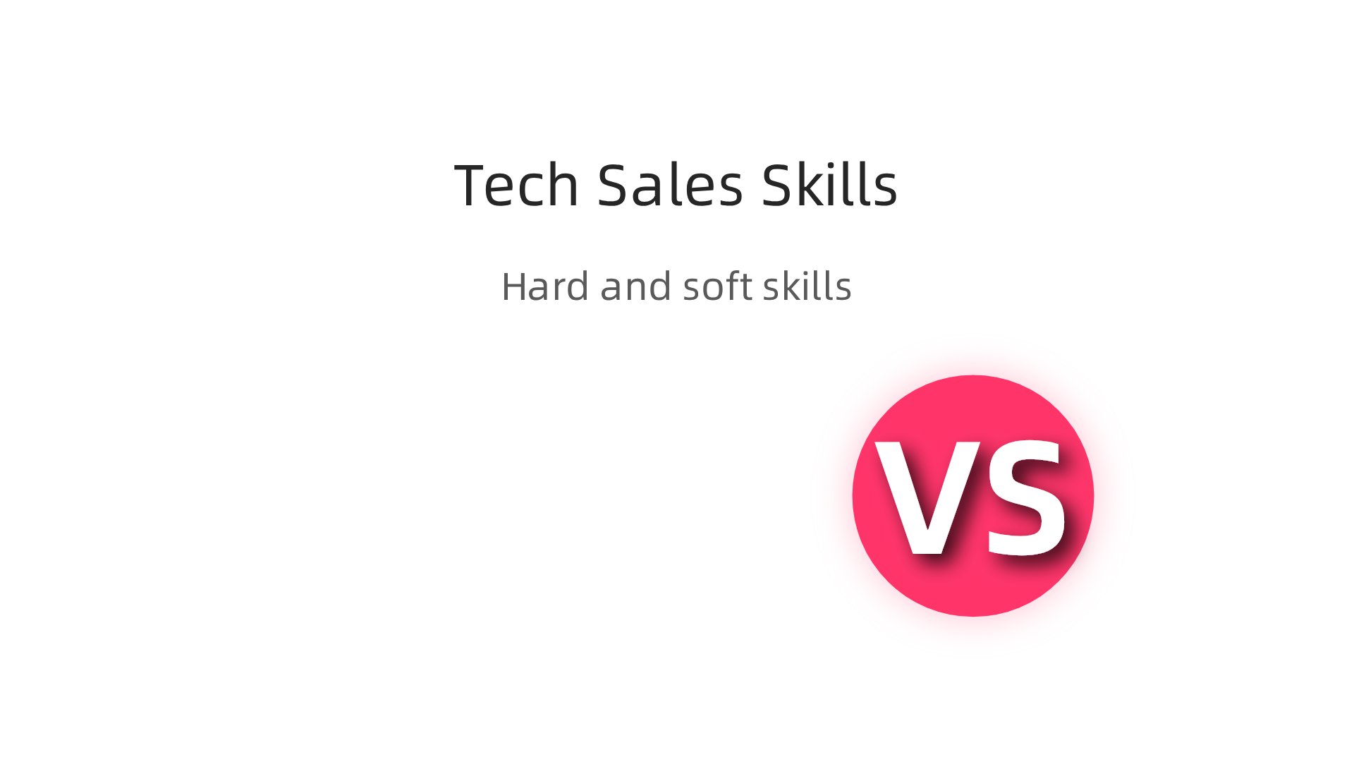 A visual breakdown of crucial hard and soft skills for success in tech sales, including CRM proficiency, prospecting tools, active listening, and effective remote communication.