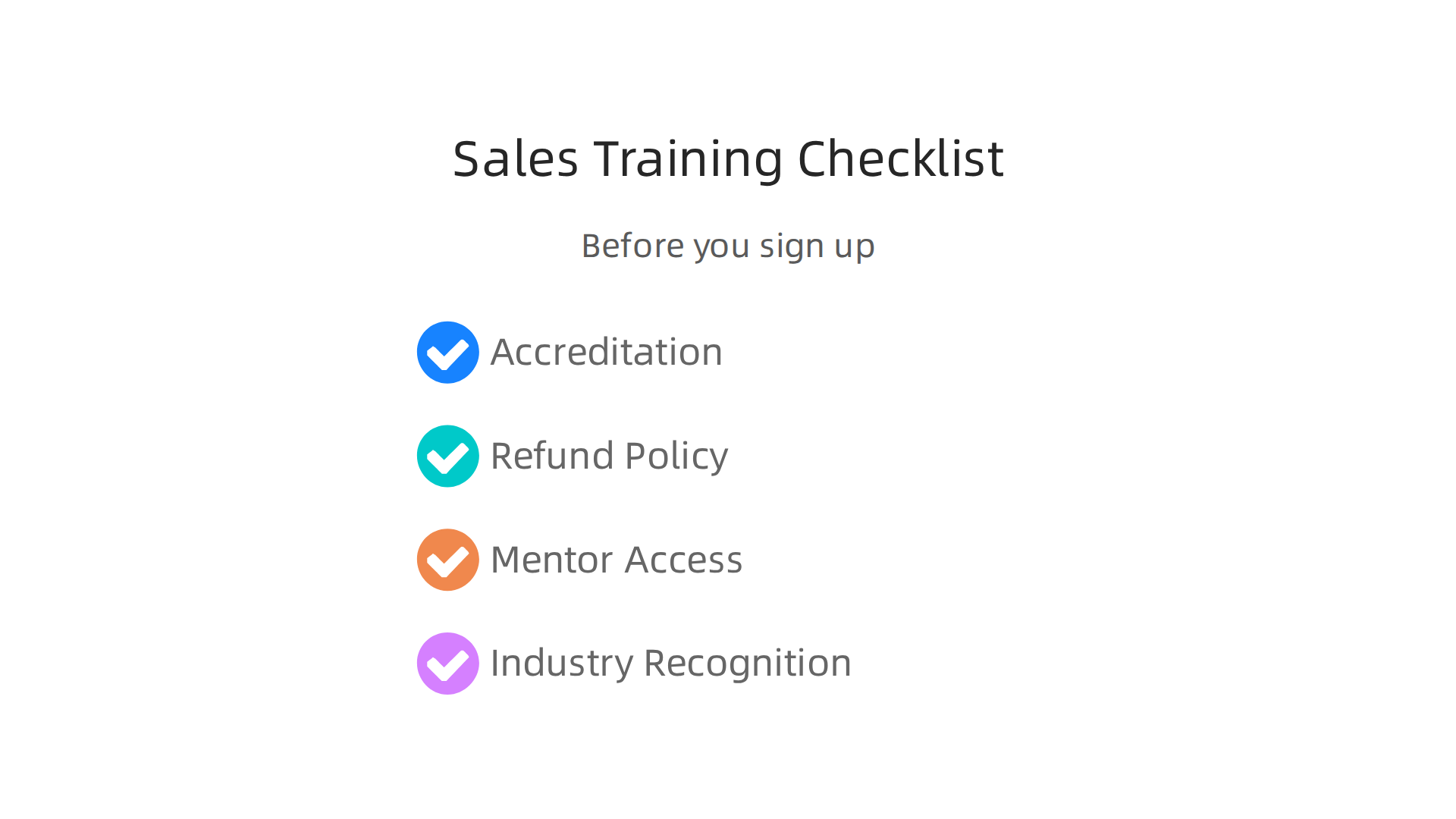 An infographic outlining four critical criteria for identifying a valuable sales training program: Accreditation, Refund Policy, Mentor Access, and Industry Recognition.